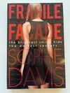 Throwback Editions of Fragile Facade and Platinum Prey
