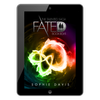 Fated